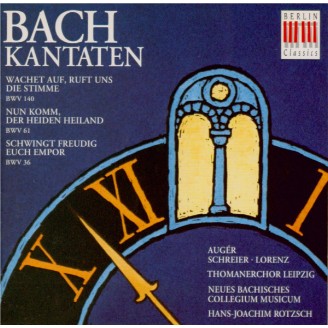 BACH - Rotzsch - Cantates 36, 61 & 140