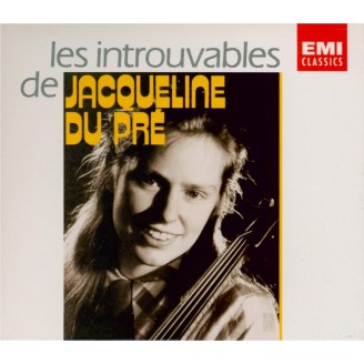 Les introuvables de Jacqueline du Pré