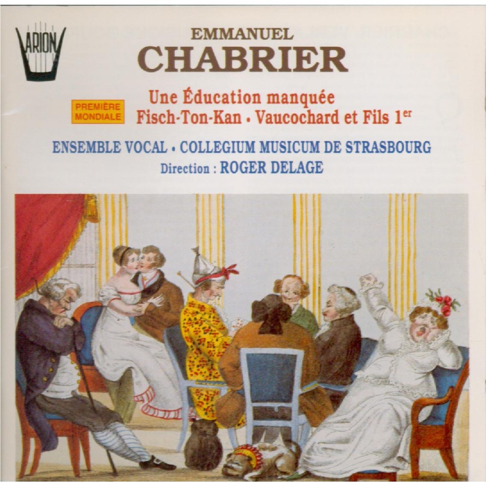 CHABRIER - Delage - Une éducation manquée