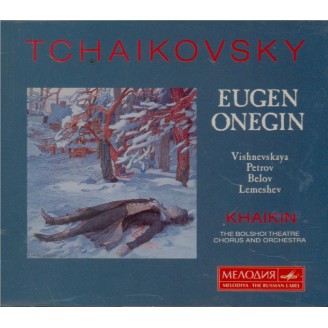 TCHAIKOVSKY - Khaikin - Eugène Onéguine, op.24