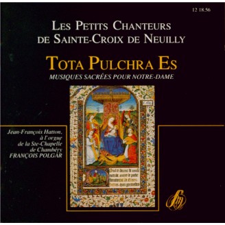 Tota pulchra es (musiques sacrées pour Notre-Dame)