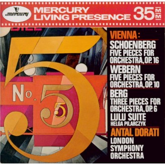 Antal Dorati - Vienna (Schoenberg, Webern, Berg)