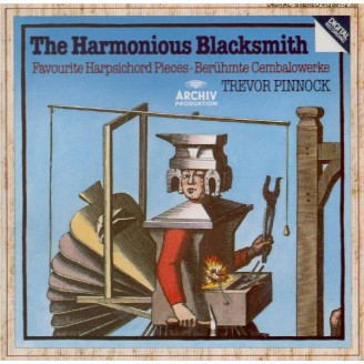 The Harmonious Blacksmith (pièces célèbres de clavecin)