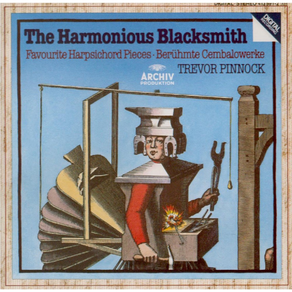 The Harmonious Blacksmith (pièces célèbres de clavecin)