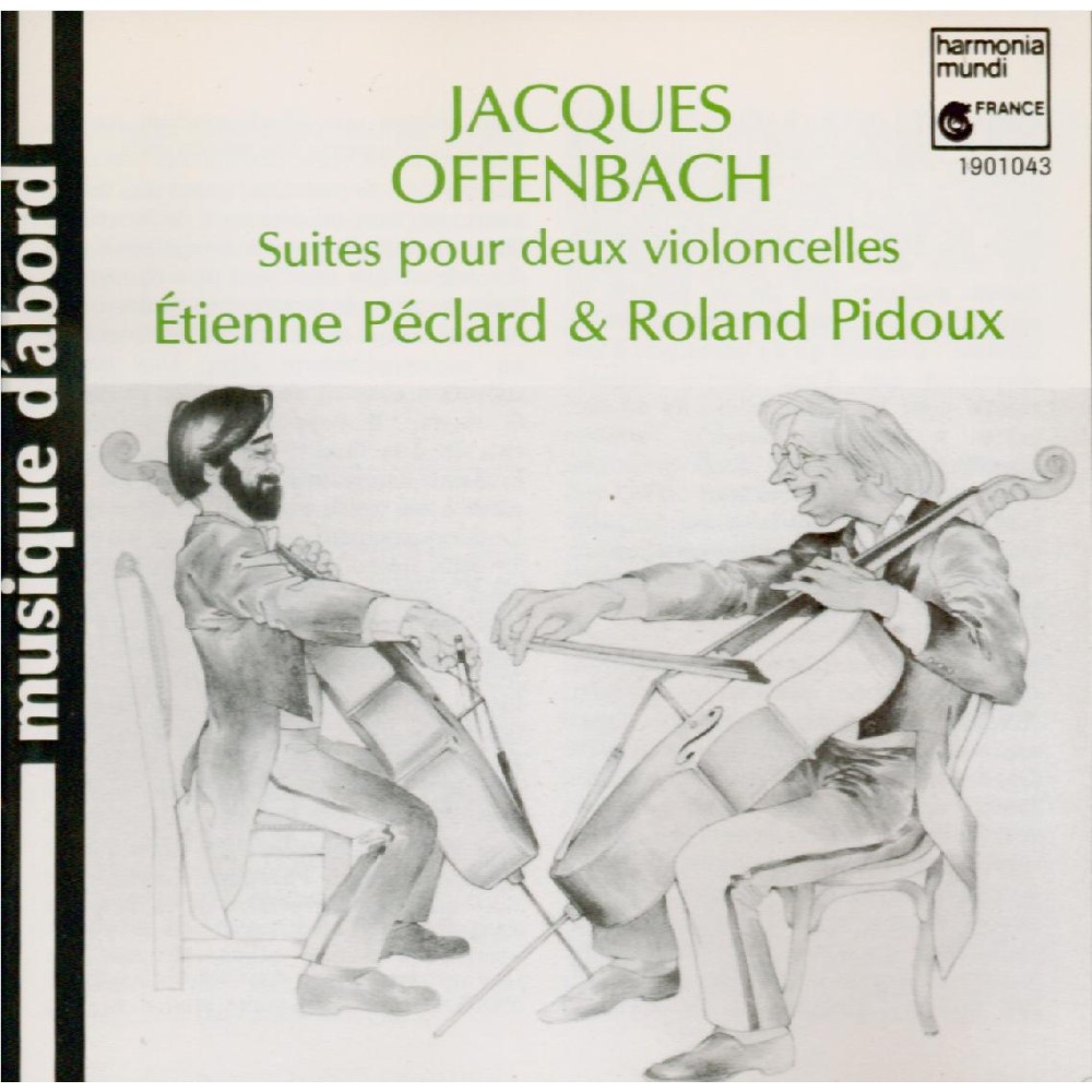 OFFENBACH - Roland Pidoux é Etienne Péclard - Deux suites pour violoncelles
