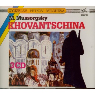 MOUSSORGSKY - Margaritov - La Khovantchina