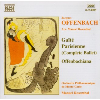 OFFENBACH - Rosenthal - La gaîté parisienne : orchestration Rosenthal