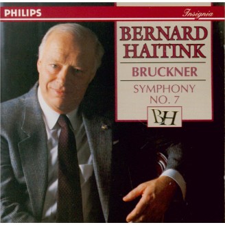 BRUCKNER - Haitink - Symphonie n°7 en mi majeur WAB 107