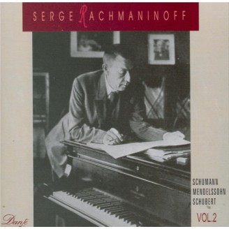 Serge Rachmaninov Vol.2
