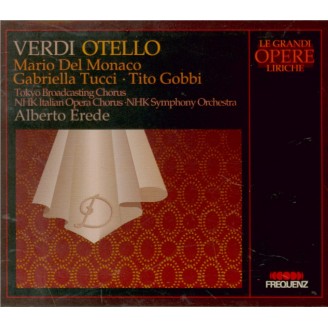 VERDI - Erede - Otello, opéra en quatre actes (live Tokyo 7 - 2 - 1959) live Tokyo 7 - 2 - 1959
