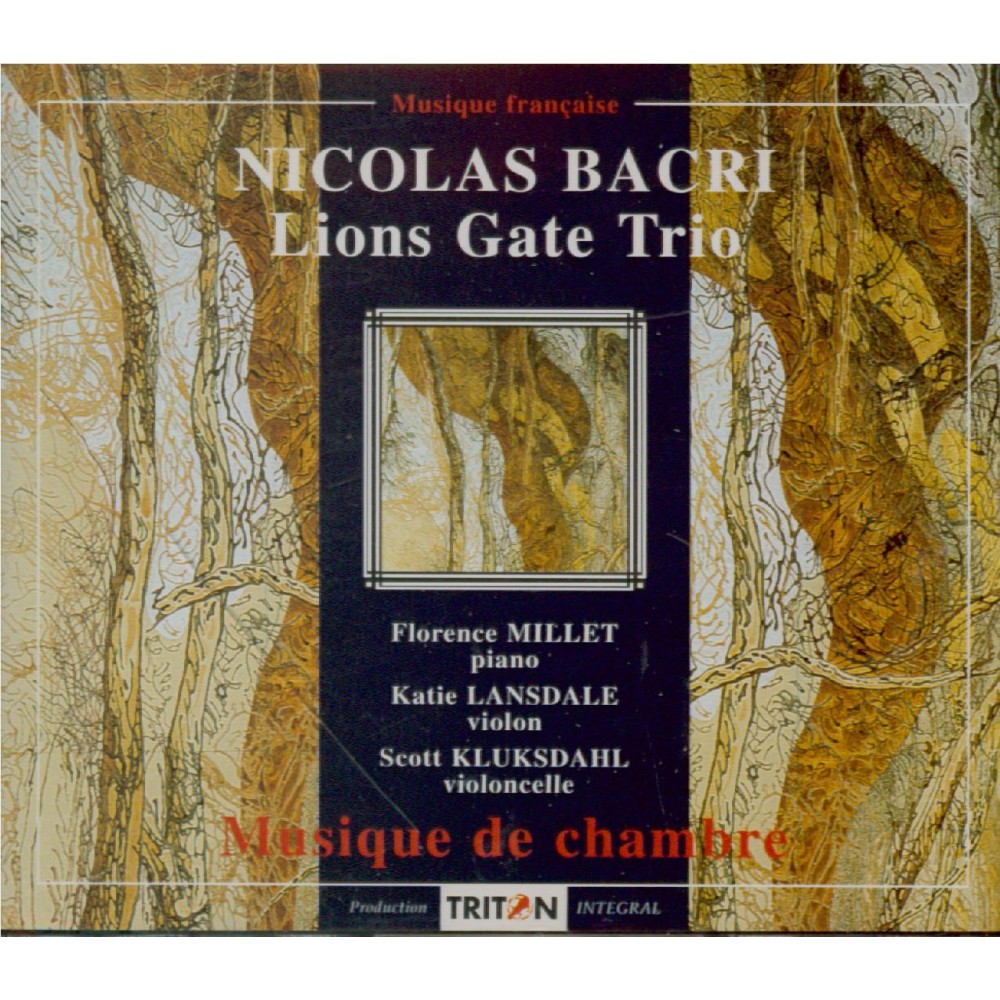 BACRI - Lions Gate Trio - Trio n°1 pour violon, violoncelle et piano op