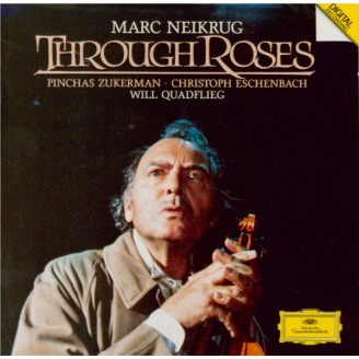 NEIKRUG - Zukerman - Through roses