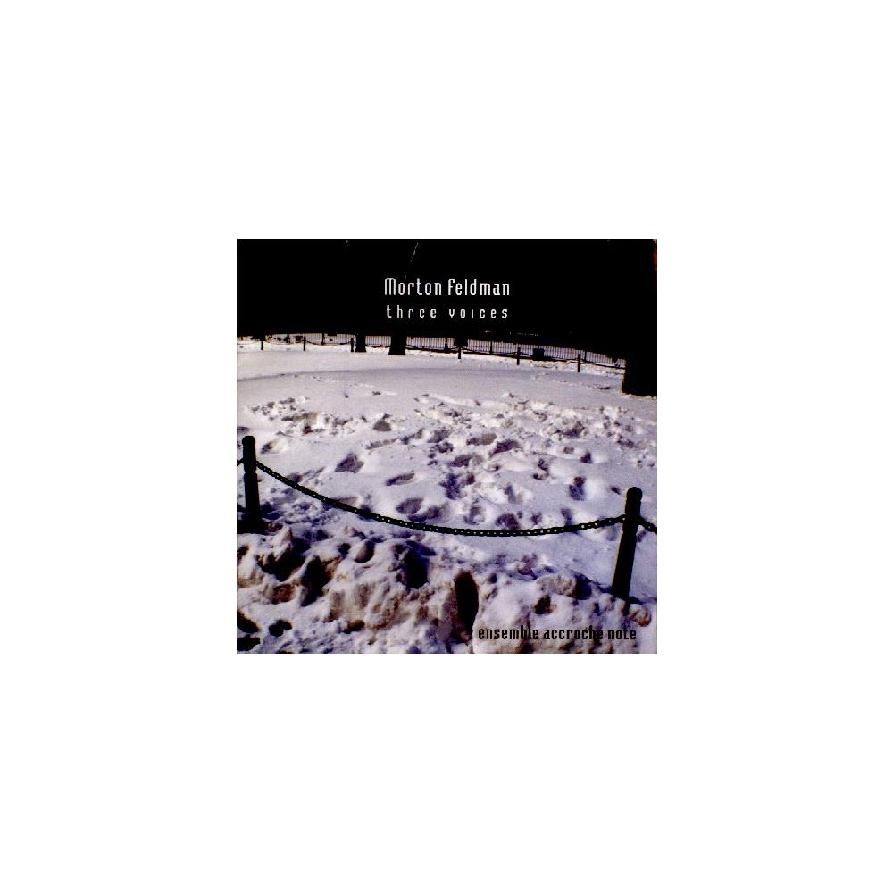 FELDMAN - Accroche Note - Three voices