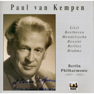 Paul Van Kempen vol.1 : Philharmonie de Berlin (1937-1952)