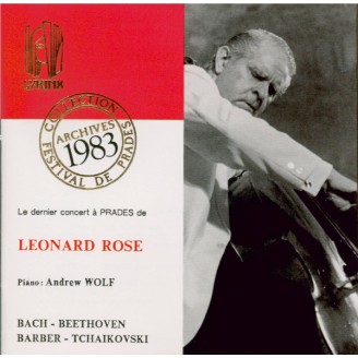 Leonard Rose : le dernier concert à Prades (1983)