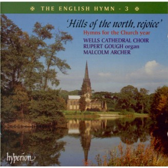 'Hills of the North, rejoice' : Hymns for the Church Year