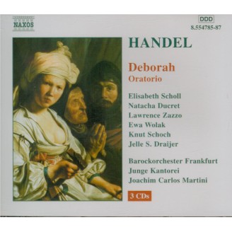 HAENDEL - Martini - Deborah, oratorio HWV.51
