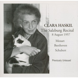 Clara Haskil in Salzburg - A Previously Unissued Recital