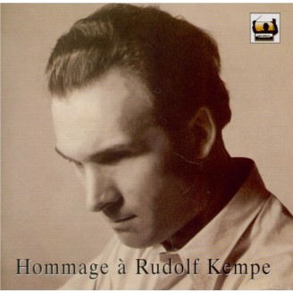 Hommage à Rudolf Kempe