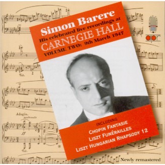 His celebrated live recordings at Carnegie Hall Vol.2: 9th March 1947