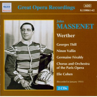 MASSENET - Cohen - Werther, drame lyrique