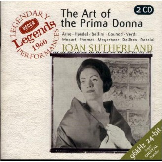 Joan Sutherland - The art of the prima donna