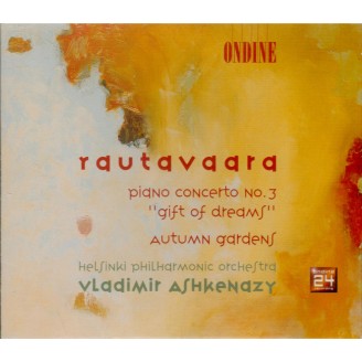 RAUTAVAARA - Ashkenazy - Concerto pour piano n°3 'Gift of dreams'
