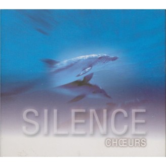 Silence : Les plus beaux choeurs pour se détendre