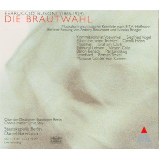 BUSONI - Barenboim - Die Brautwahl