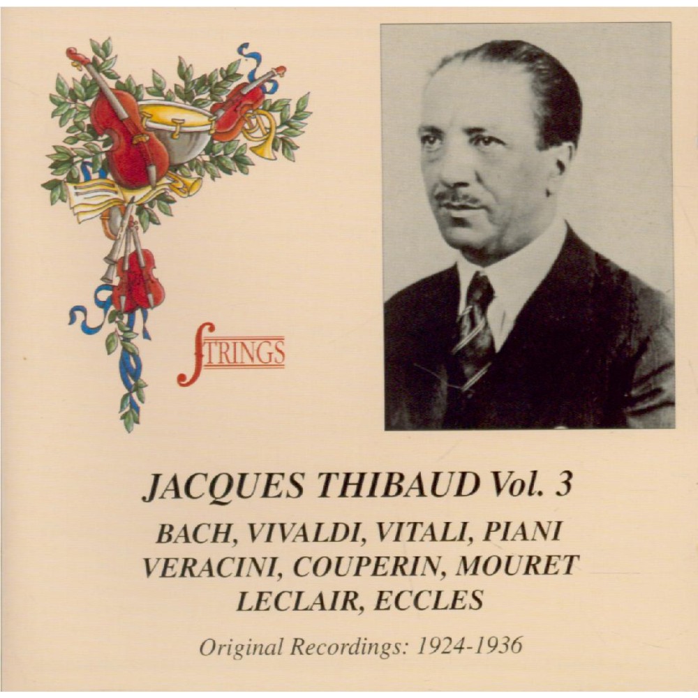 Jacques Thibaud Vol.3