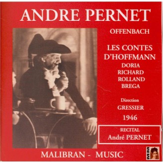OFFENBACH - Pernet - Les Contes d'Hoffmann : extraits Bonus : Airs d'opéras