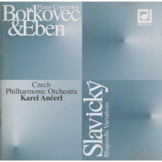 BORBOVEC, SLAVICKY, EBEN - Ancerl - Concertos pour piano