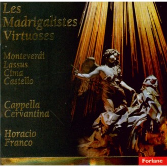 Les madrigalistes virtuoses