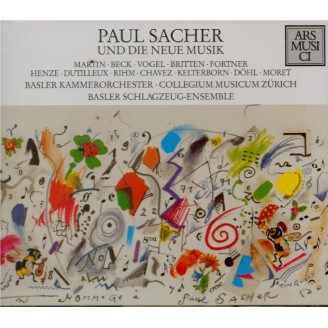 Paul Sacher und die Neue Musik