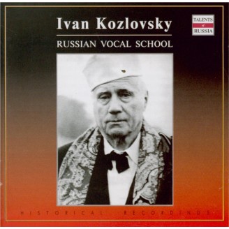 Ivan Kozlovsky - Airs d'operas russes