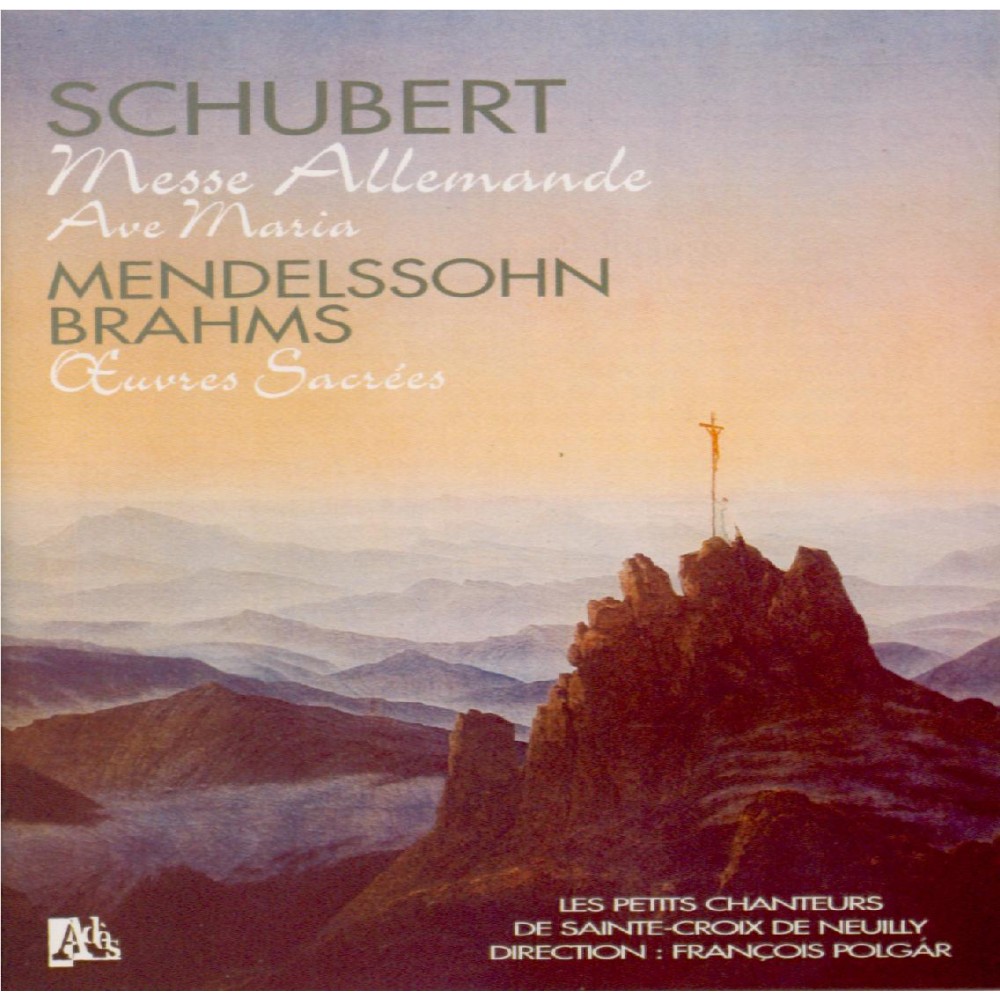 SCHUBERT - Petits Chanteur - Deutsche Messe, pour chur et orgue ou orch