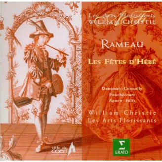 RAMEAU - Christie - Les fêtes d'Hébé