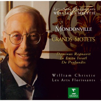 MONDONVILLE - William Christie - Grands Motets