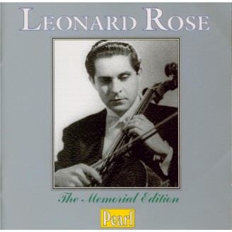 Leonard Rose - The Memorial Edition