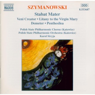 SZYMANOWSKI - Stryja - Stabat mater op.53