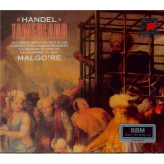 HAENDEL - Malgoire - Tamerlano, opéra en 3 actes HWV.18