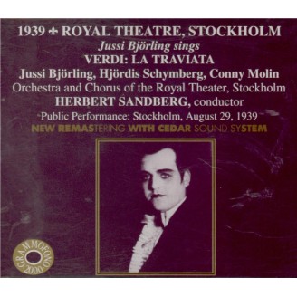 VERDI - Sandberg - La traviata, opéra en trois actes live, Stockholm le 29 - 08 - 1939 : chanté en suédois
