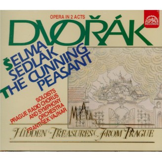 DVORAK - Vajnar - Le paysan rusé (elma sedlák), opéra comique en 2 acte