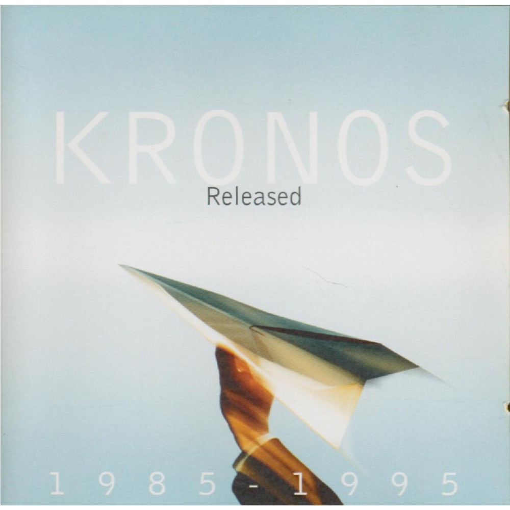 Kronos Quartet 1985-1995 (Released-Unreleased)