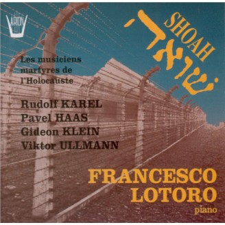 Shoah - The martyred musicians of the Holocaust