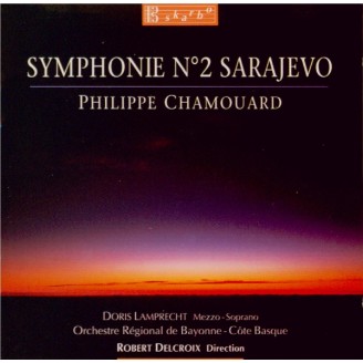 CHAMOUARD - Delcroix - Symphonie n°2 'Sarajevo'