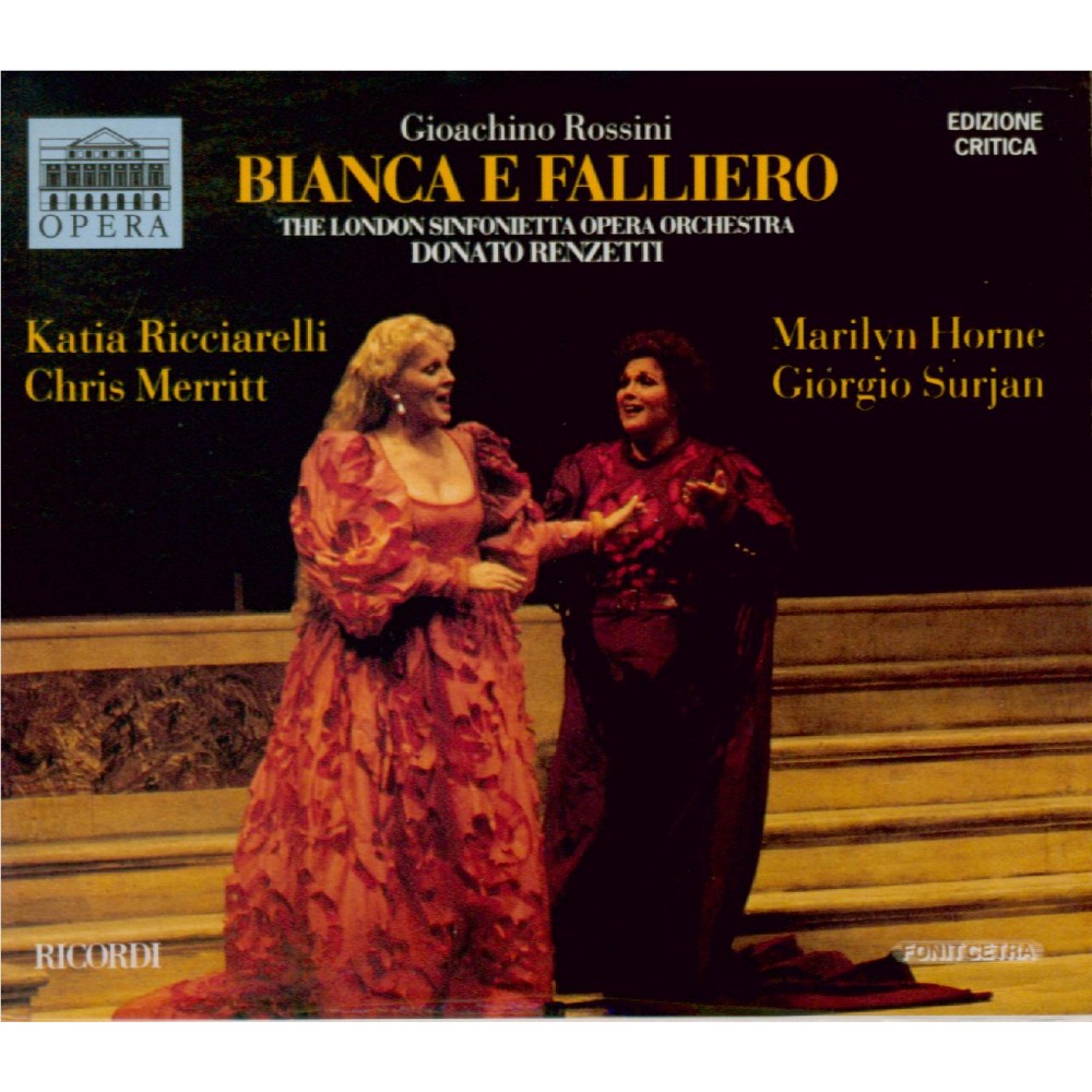 ROSSINI - Renzetti - Bianca e Falliero