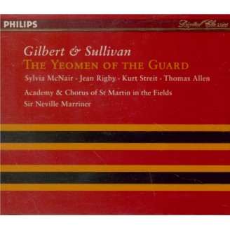 GILBERT & SULLIVAN - Marriner - The yeomen of the guard