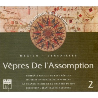 Vêpres de l'Assomption (Mexico - Versailles)