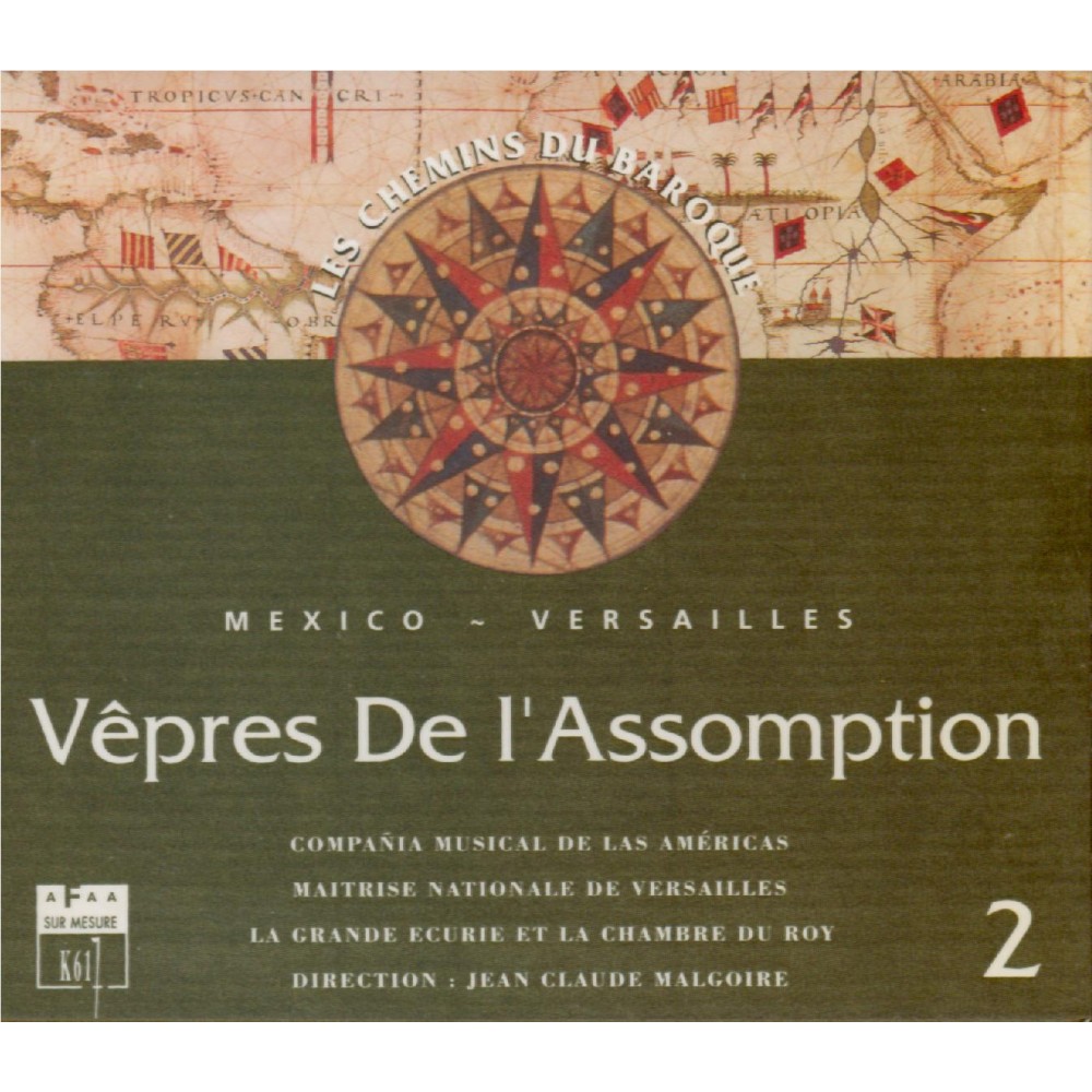 Vêpres de l'Assomption (Mexico - Versailles)
